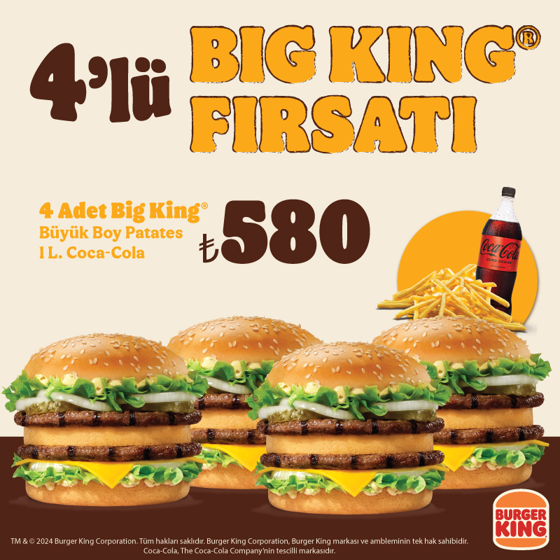 4’lü Big King Fırsatı