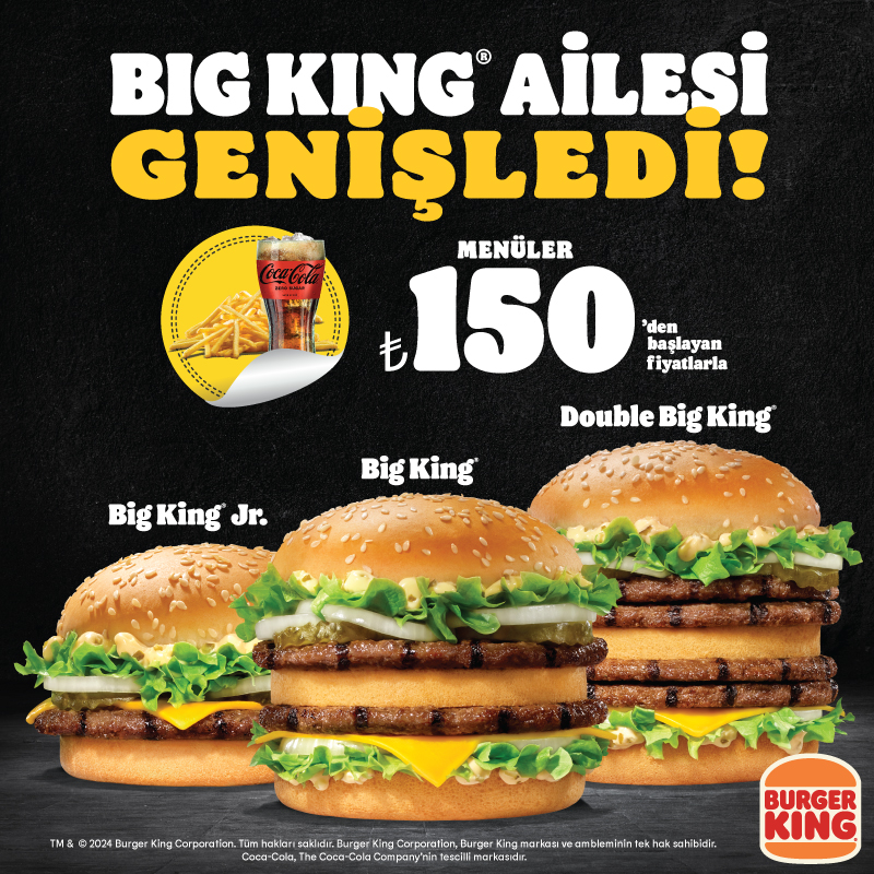 Big King Ailesi Genisledi Kampanyalar Burger King