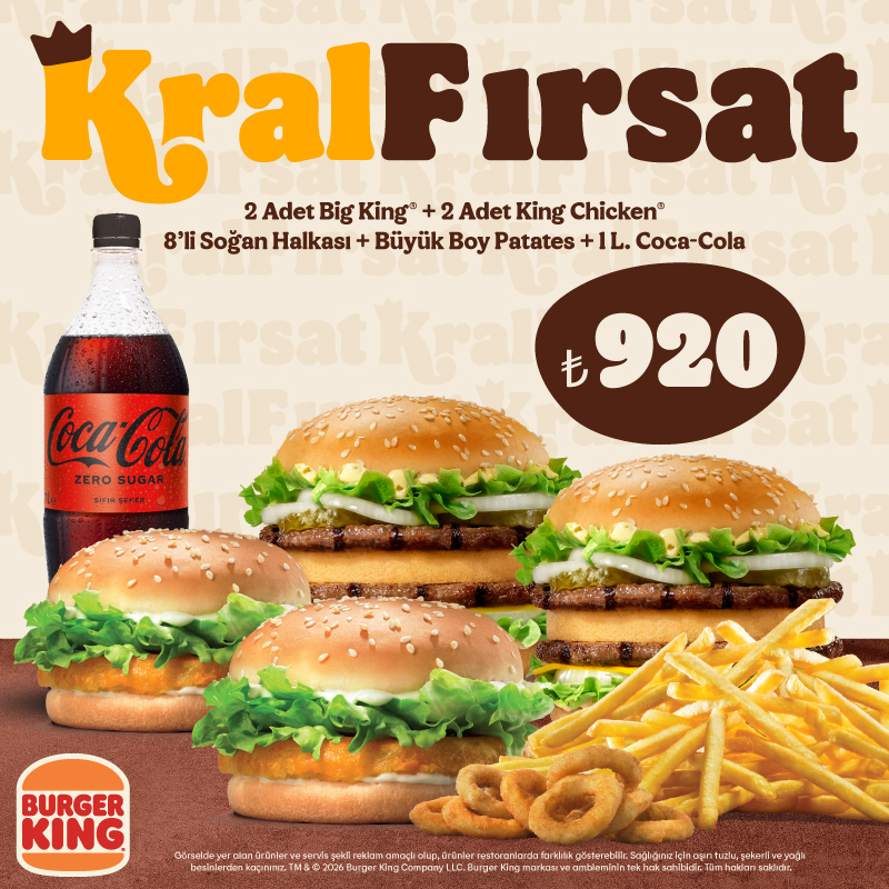 Burger King®’den Kral Fırsat!