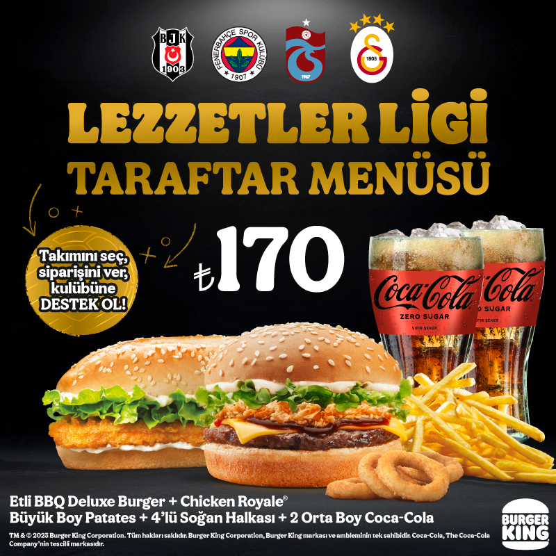 Burger King®’den Lezzetler Ligi Menüsü!