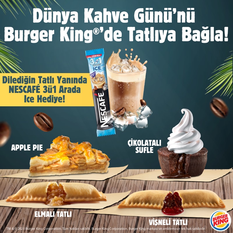 Dünya Kahve Günü’nü Burger King®’de Tatlıya Bağla! Kampanyalar