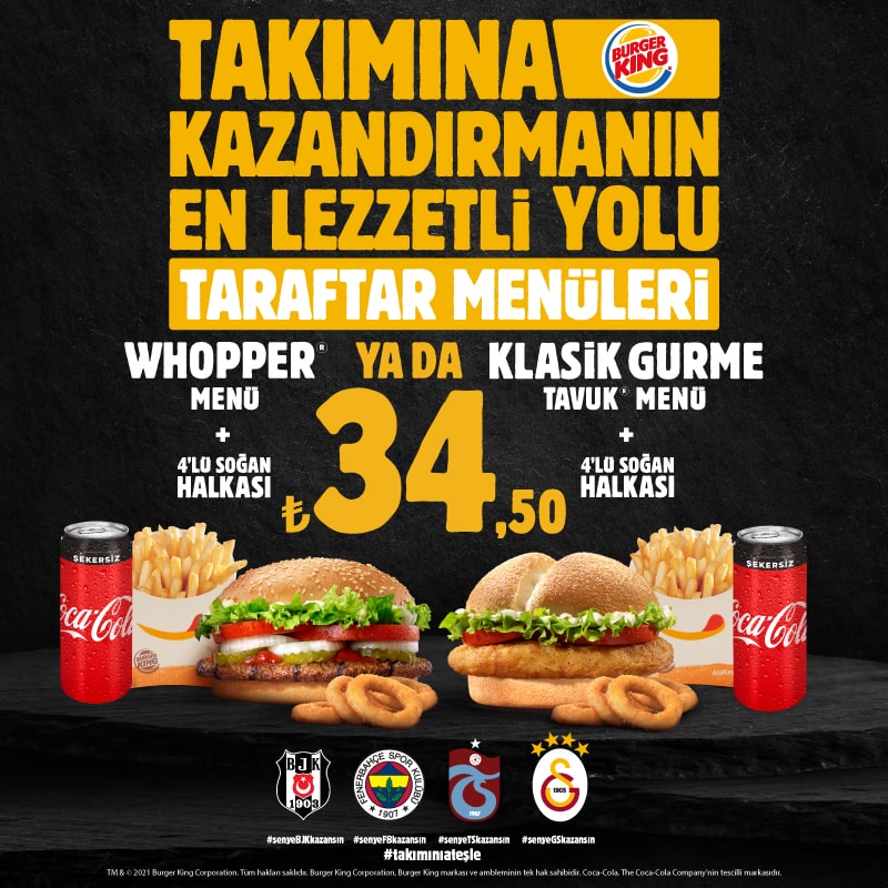 Takimina Kazandirmanin En Lezzetli Yolu Burger King Taraftar Menuleri Kampanyalar Burger King