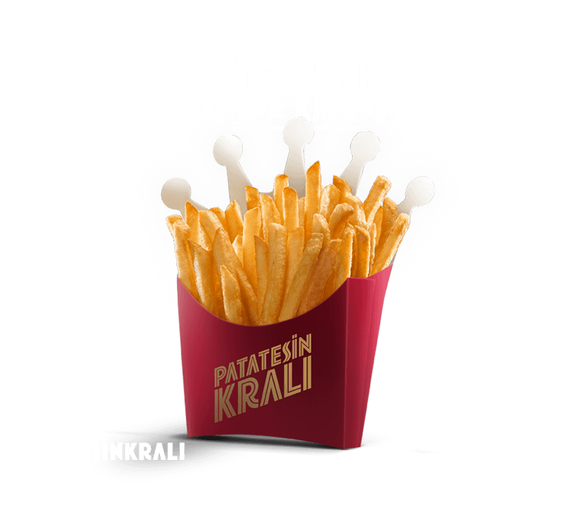 Patatesin Kralı Burger King®’de